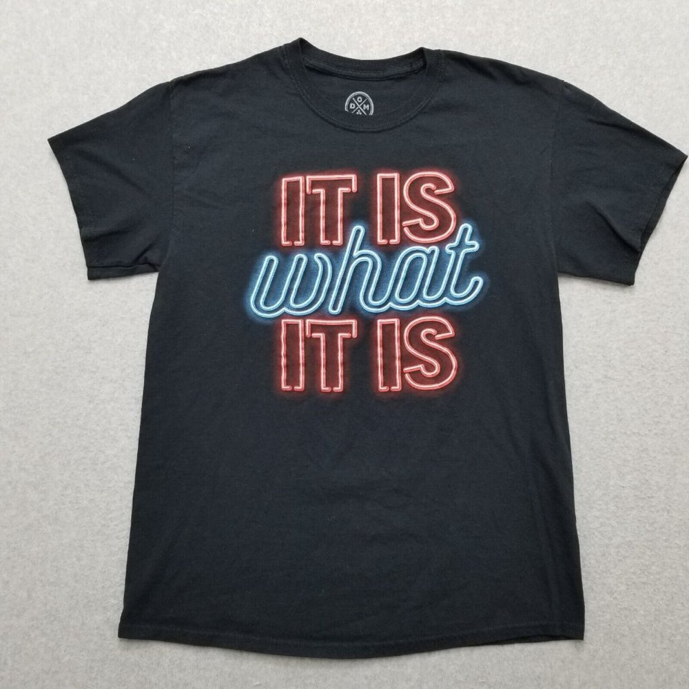 DOM Shirt Mens Medium Black Short Sleeve It Is What It‎ Is Neon Lights